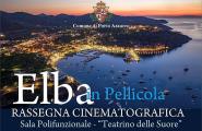 "Elba in Pellicola": a Porto Azzurro una rassegna dedicata al cinema dell'isola