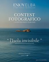 Enjoy Elba presenta il Contest Fotografico: L’Isola Invisibile