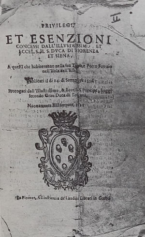 14 settembre 1556. ”Privilegi et esenzioni concessi dal signore Duca di Fiorenza et Siena” (parte 1)