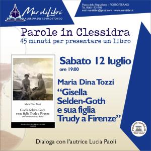 A MardiLibri Maria Dina Tozzi presenta “Gisella Selden-Goth e sua figlia Trudy”
