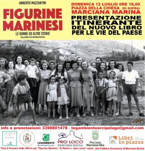 A Marciana Marina presentazione itinerante del nuovo  “Figurine Marinesi – le Donne e altre storie”
