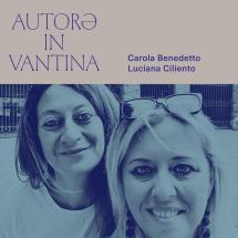 Autorə in Vantina – Talk #1 – “Tuo Padre, Mio Padre”