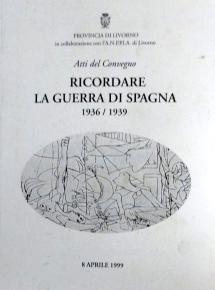 Gli Antifascisti elbani nella Guerra di Spagna (1936-1939)