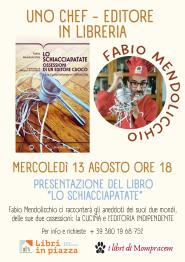 “Lo Schiacciapatate", uno chef-editore a Libri in Piazza