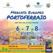Il 6, 7 e 8 giugno torna il Mercato Europeo a Portoferraio