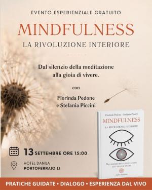 “Mindfulness. La rivoluzione interiore”: il 13 settembre un evento esperienziale gratuito all’Isola d’Elba