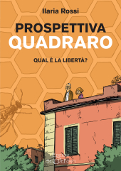 Ilaria Rossi con 'Prospettiva Quadraro - Qual è la libertà?' vince il Premio Internazionale Isola d'Elba - Ascoltando i silenzi del mare
