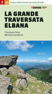 Il CAI Elba presenta la guida de "La Grande Traversata Elbana"