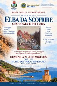 ELBA DA SCOPRIRE - Presentazione del libro promossa dal Lions Club Isola d’Elba