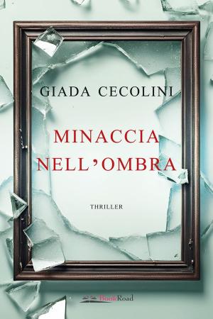 &quot;Minaccia nell’ombra&quot;, il thriller psicologico dell&#039;elbana Giada Cecolini in libreria dal 5 giugno