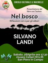 Silvano Landi a San Piero con il suo libro “Nel bosco. Riflessioni con e per gli alberi”