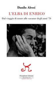 Al Circolo di Carpani la presentazione del libro "L'Elba di Enrico" di Danilo Alessi