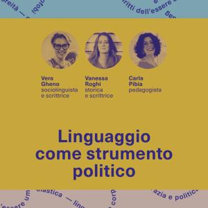 Stasera ad Autorə in Vantina si parlerà di &quot;Linguaggio come strumento politico&quot;