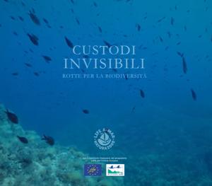 Online il video documentario Custodi invisibili sulla rete dei siti marini Natura2000