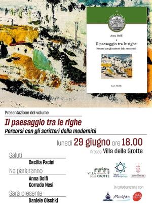 Alla Villa delle Grotte la presentazione di "Il paesaggio tra le righe - Percorsi con gli scrittori della modernità"