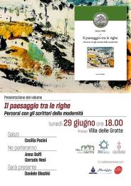 Alla Villa delle Grotte la presentazione di "Il paesaggio tra le righe - Percorsi con gli scrittori della modernità"