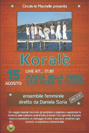 A San Piero con le Korale’ per un Ferragosto da ascoltare e non da gridare
