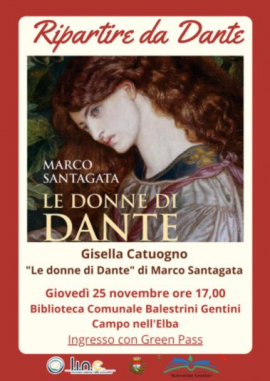 Alla biblioteca di Campo Maria Gisella Catuogno presenta &quot;Le donne di Dante&quot;