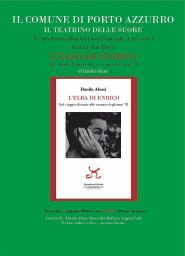 Lettura teatrale tratta dal libro di Danilo Alessi ‘L'Elba di Enrico’ al Teatrino delle Suore