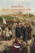 Gianfranco Vanagolli presenta il volume di André Pons "Ricordi e aneddoti dell’Isola d’Elba (1814-1815)"