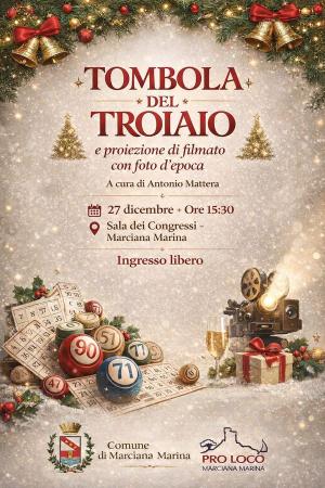 A Marciana Marina “Tombola del Troiaio” e filmato con foto d’epoca: appuntamento il 27 dicembre