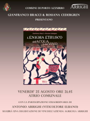 A Porto Azzurro la presentazione di "L'Enigma Etrusco dell'Acqua e del Vino" di Gianfranco Bracci e Rossana Cedergren