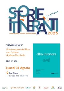 Storie Itineranti in Piazza - Appuntamento a San Piero con Adriano Bacchella ed il suo "Elba Interiors"