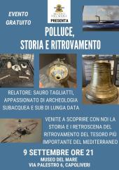 "Polluce, storia e ritrovamento" - Al Museo del Mare la conferenza con Sauro Tagliatti