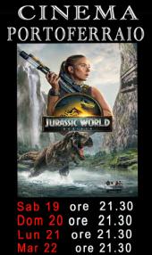 Al Cinema di Portoferraio "Jurassic World - La rinascita”