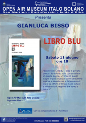 Incontro con l'Autore: Gianluca Bisso presenta "Libro Blu" all’Open air Museum Italo Bolano