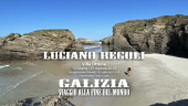 A Villa Ottone la mostra &quot;Galizia – Viaggio alla fine del mondo&quot; di Luciano Regoli