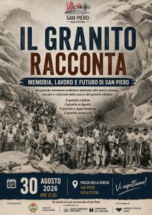 A San Piero "IL GRANITO RACCONTA - Memoria, lavoro e futuro"
