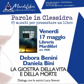 A Parole in clessidra Debora Benini e Daniela Bini con "La giostra della vita e della morte"