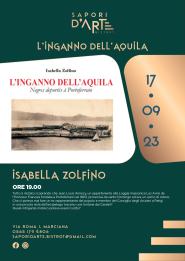 A Sapori D’Arte Bistrot la presentazione de “L’inganno dell’Aquila" di Isabella Zolfino