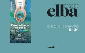 “Essere Elba. Rivista di Comunità”: una vetrina per gli enti del terzo settore elbano a cura della Fondazione Isola d’Elba