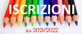 Iscrizioni alle scuole dell’infanzia e alle scuole di ogni ordine e grado per l’AS 2021/22