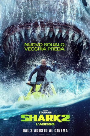 Al cinema di Portoferraio &quot;Shark 2 - L&#039;Abisso&quot;