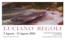 Luciano Regoli alla Sala Espositiva Telemaco Signorini