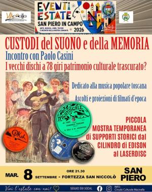 A San Piero “Custodi del suono e della memoria” con Paolo Casini