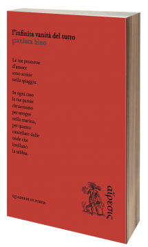 "L’infinita vanità del tutto" in libreria la seconda edizione con la postfazione del poeta Manrico Murzi