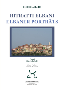 Il libreria 'Ritratti elbani / Elbaner porträts' di Dieter Allers